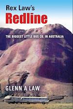 Rex Law's Redline: The Biggest Little Bus Co. In Australia 