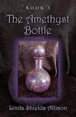 The Amethyst Bottle 