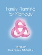 FAMILY PLANNING FOR MARRIAGE