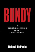 BUNDY: A Clinical Discussion of The Perfect Storm 