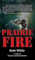 PRAIRIE FIRE 