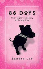 86 Days: The Tragic True Story of Puppy Doe 
