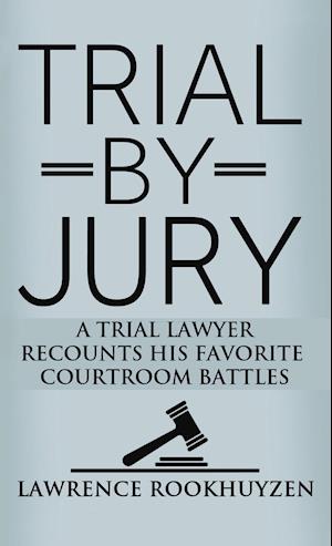 TRIAL BY JURY