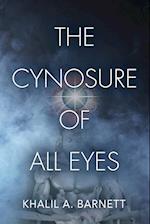The Cynosure of All Eyes 