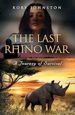 THE LAST RHINO WAR