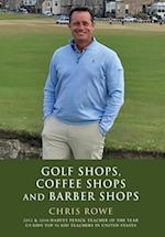 Golf Shops, Coffee Shops & Barber Shops 