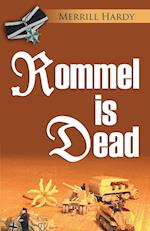 ROMMEL IS DEAD 