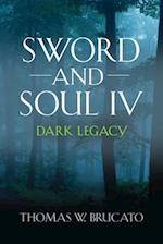 Sword and Soul IV: Dark Legacy 