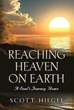 Reaching Heaven on Earth