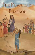 The Plagues of Pharaoh 
