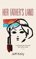 HER FATHER'S LAND 