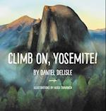 Climb on, Yosemite! 