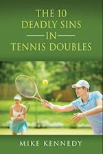 THE 10 DEADLY SINS in TENNIS DOUBLES