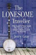 THE LONESOME TRAVELLER 