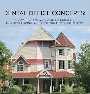 DENTAL OFFICE CONCEPTS
