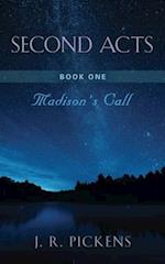 SECOND ACTS - BOOK ONE