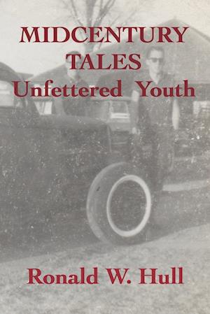 Midcentury Tales: Unfettered Youth