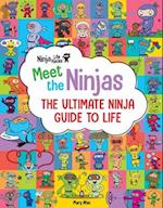 Ninja Life Hacks: Meet the Ninjas 