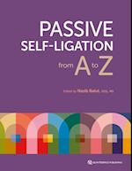 Passive Self-Ligation from A to Z