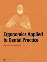 Ergonomics Applied to Dental Practice