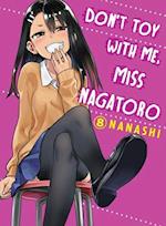 Don't Toy With Me, Miss Nagatoro, Volume 08