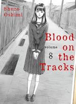 Blood on the Tracks, Volume 8