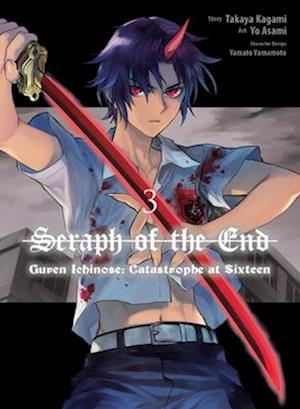 Seraph of the End: Guren Ichinose: Catastrophe at Sixteen (manga) 3: Asami,  Yo, Kagami, Takaya: 9781647293093: : Books