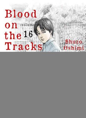 Blood on the Tracks 16