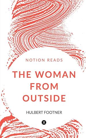 THE WOMAN FROM OUTSIDE