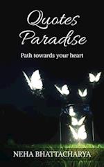Quotes Paradise: Path towards your heart 