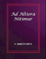 Ad Altiora Nitimur 