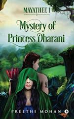 Mayathee 1: Mystery of Princess Dharani 