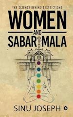 Women and Sabarimala: The Science behind Restrictions 