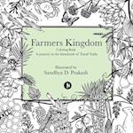 Farmers Kingdom: Colouring Book - A Journey to the Farmlands of Tamil 