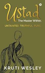 Ustad: The Master Within. 