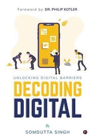 Decoding Digital: Unlocking Digital Barriers