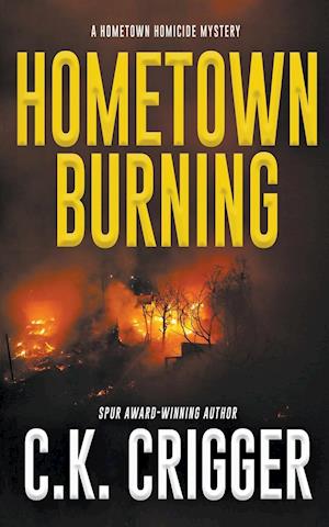 Hometown Burning