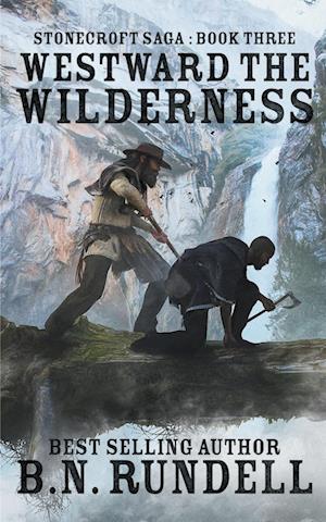 Westward The Wilderness