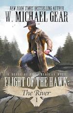 Flight Of The Hawk: The River 