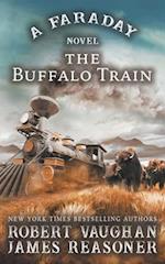 The Buffalo Train: A Faraday Novel 