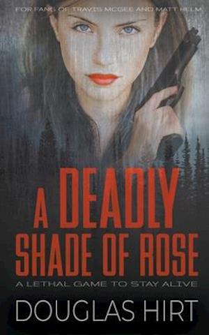 A Deadly Shade of Rose