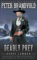 Deadly Prey: A Classic Western 