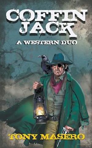 Coffin Jack: A Western Duo