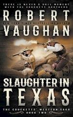 Slaughter In Texas 