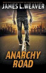 Anarchy Road: A Jake Caldwell Thriller 