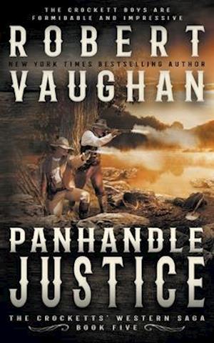 Panhandle Justice: A Classic Western
