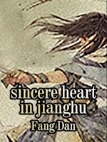 Sincere Heart in Jianghu