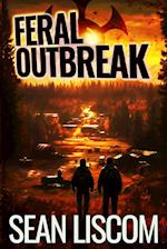 Feral Outbreak