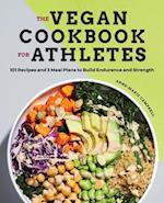 The Vegan Cookbook for Athletes