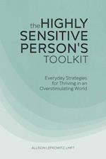 The Highly Sensitive Person's Toolkit